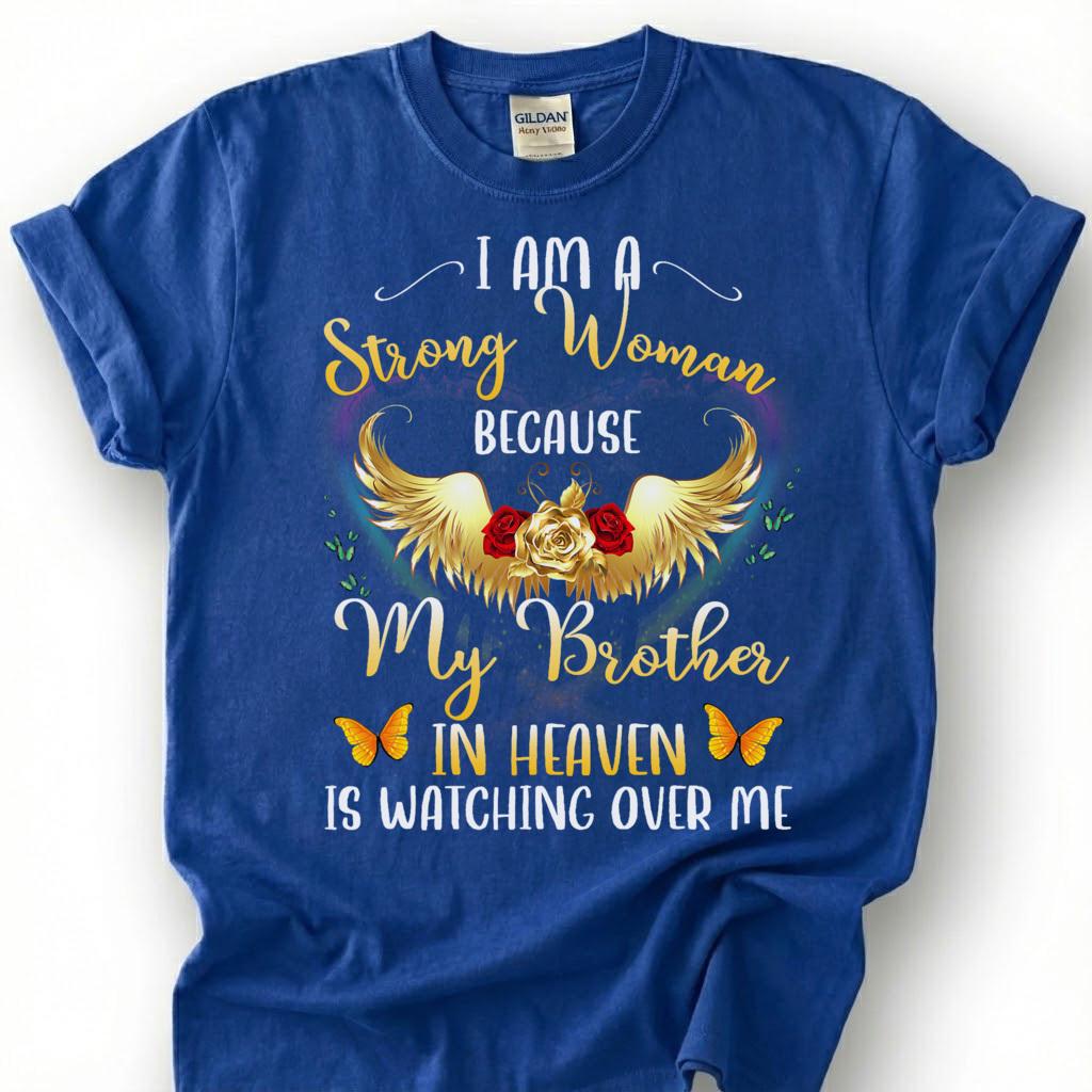 Strong Woman Brother Heaven Shirt, Grieving Sister Angel Wing Tee, Lost Brother Remembrance T-Shirt, Golden Rose Butterfly Memorial Top