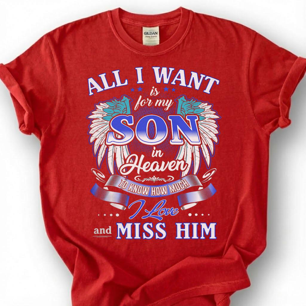 Missing Son Heaven Angel Wing Shirt, Grieving Parent Memorial Tee, Lost Son Remembrance T-Shirt, Love And Miss Him Tribute Top